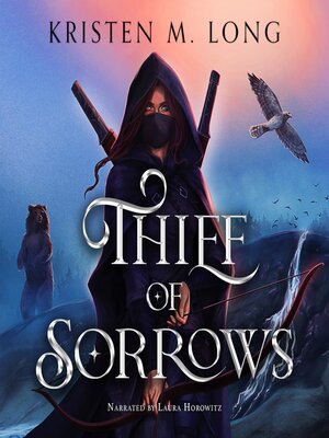 cover image of Thief of Sorrows